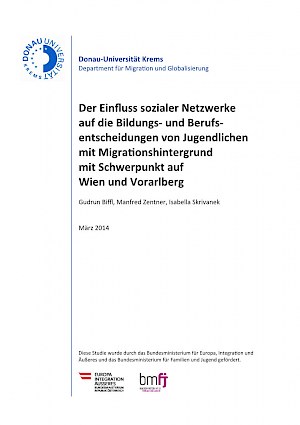 Buchtitel: Der Einfluss sozialer Netzwerke auf die Bildungs‐ und Berufsentscheidungen von Jugendlichen mit Migrationshintergrund