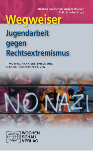 Buchtitel: Jugendarbeit gegen Rechtsextremismus